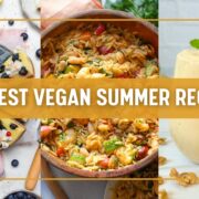 100 best vegan summer recipes